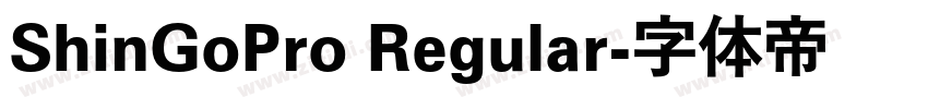 ShinGoPro Regular字体转换